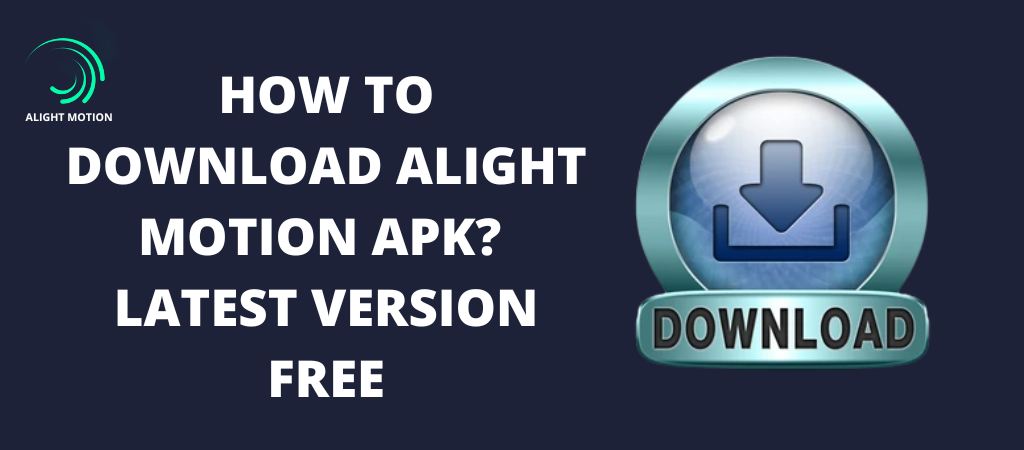 Download Alight Motion Apk